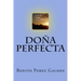 Doña Perfecta (Spanish) Edition