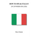 How to Speak Italian in 20 Words or Less