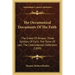The Oecumenical Documents Of The Faith: The Creed Of Nicaea; Three Epistles Of Cyril; The Tome Of Leo; The Chalcedonian Definition (1899)