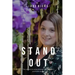 Stand Out: The secrets to attracting your dream clients and building a profitable brand using photography