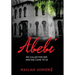Abebi: We Called for Her and She Came to Us