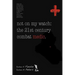 Not on My Watch: The 21st Century Combat Medic
