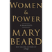 Women & Power: A Manifesto