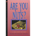Are You Nuts?: A Tom & Scott Mystery