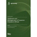 Treatment and Management of Fusarium Disease in Wheat