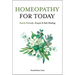 Homeopathy for Today: Family Friendly, Simple & Safe Healing
