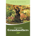 Grounded Grandmothers