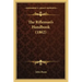The Rifleman's Handbook (1862)