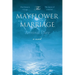 The Mayflower Marriage