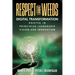 Respect the Weeds: Digital Transformation Rooted in Principled Leadership, Vision and Innovation
