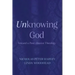 Unknowing God: Toward a Post-Abusive Theology