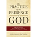 The Practice of the Presence of God: A 40-Day Devotion Based on Brother Lawrence's The Practice of the Presence of God (Includes Entire Book)