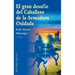 Gran Desafío del Caballero de la Armadura Oxidada, El