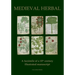 Medieval Herbal: A facsimile of a 15th century illustrated manuscript