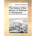 The History of the Blacks of Waltham in Hampshire; ...