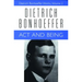ACT and Being: Dietrich Bonhoeffer Works, Volume 2