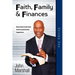 Faith Family & Finances - Volume One