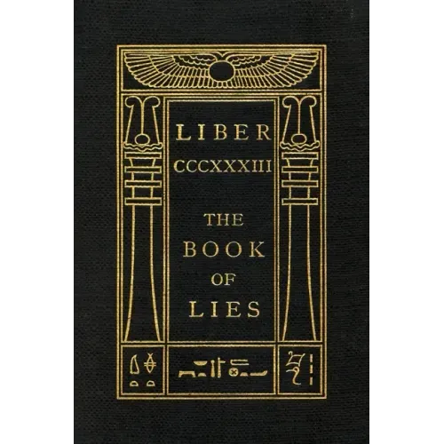 The Book of Lies: Oversized Keep Silence Edition