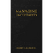 Managing Uncertainty