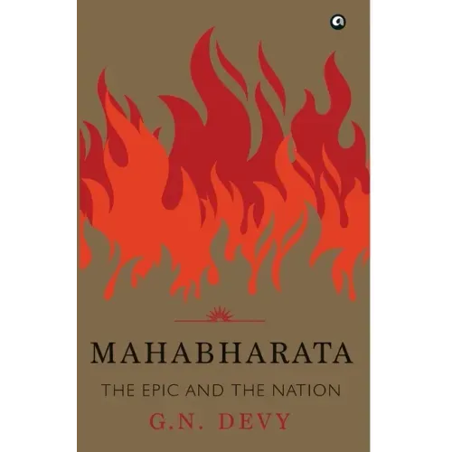 Mahabharata: The Epic and the Nation