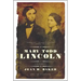 Mary Todd Lincoln: A Biography
