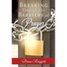 Breaking Through the Barriers of Prayer