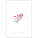 Nbbc, Acts: A Commentary in the Wesleyan Tradition