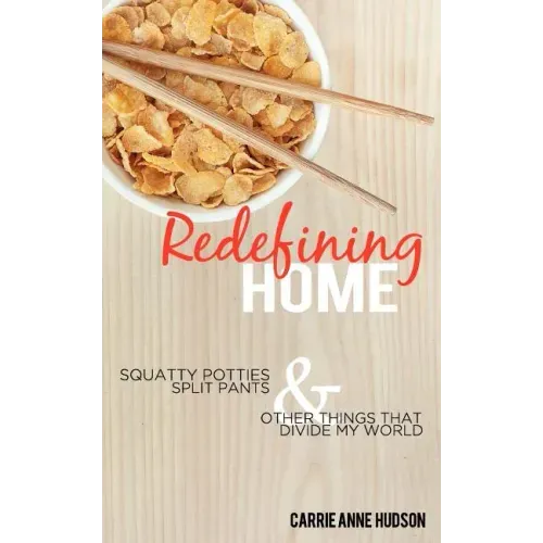 Redefining Home