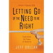 Letting Go of the Need to Be Right: Experience the Power of Humility