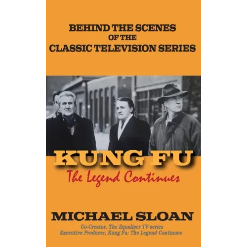 Kung Fu (hardback): The Legend Continues