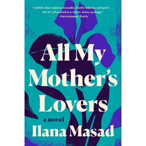 All My Mother's Lovers
