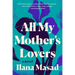 All My Mother's Lovers