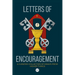Letters of Encouragement: A Curated Collection of Essays from Higher Things