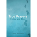 True Prayers: Follow and Obey