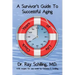A Survivor's Guide To Successful Aging: With recipes for 1 week provided by Christina Schilling