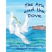 The Ark and the Dove