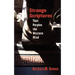Strange Scriptures That Perplex the Western Mind