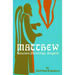 Matthew: Structure, Christology, Kingdom