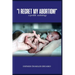 I Regret My Abortion!