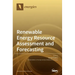 Renewable Energy Resource Assessment and Forecasting