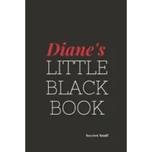 Diane's Little Black Book.: Diane's Little Black Book.