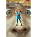 Once Upon Another Time
