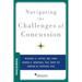 Navigating the Challenges of Concussion