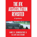The JFK Assassination Revisited: A Synthesis