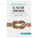 El factor confianza de Stephen M. R. Covey (Análisis de la obra): Un parámetro ignorado de la productividad