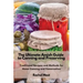 The Ultimate Amish Guide to Canning and Preserving: Traditional Recipes and Methods for Home Canning and Preservation
