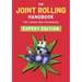 The Joint Rolling Handbook: Expert Edition
