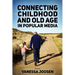 Connecting Childhood and Old Age in Popular Media