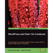 Wordpress and Flash 10x Cookbook