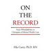 On the Record: From Whistleblower to Champion of Mental Health Care